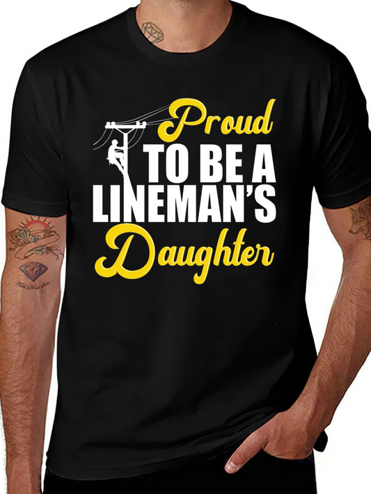 Proud Linemans Daughter Black T-Shirt