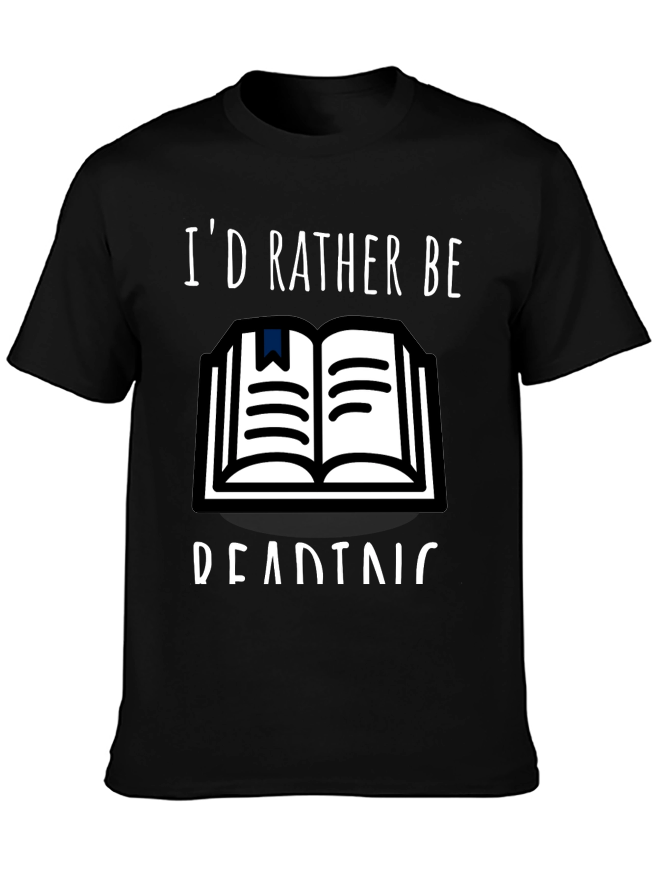 Id Rather Be Reading T-Shirt