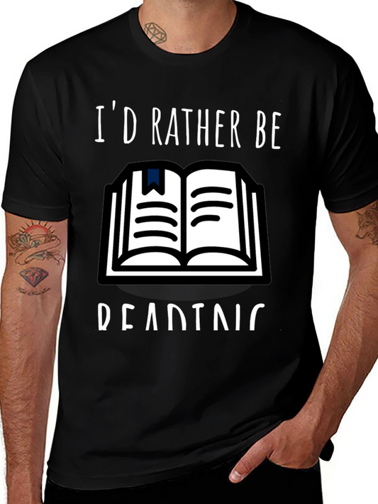 Id Rather Be Reading T-Shirt