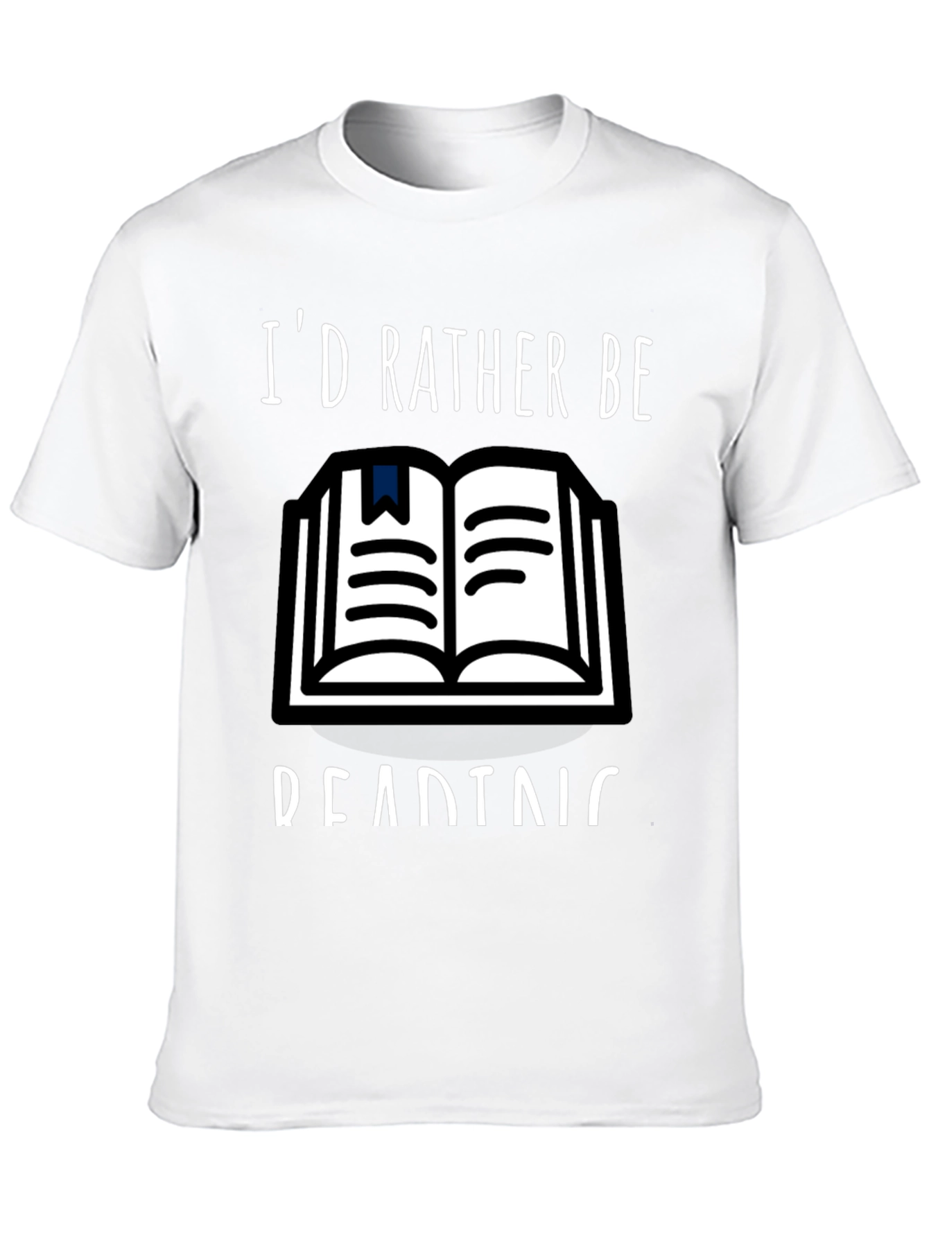 Id Rather Be Reading T-Shirt