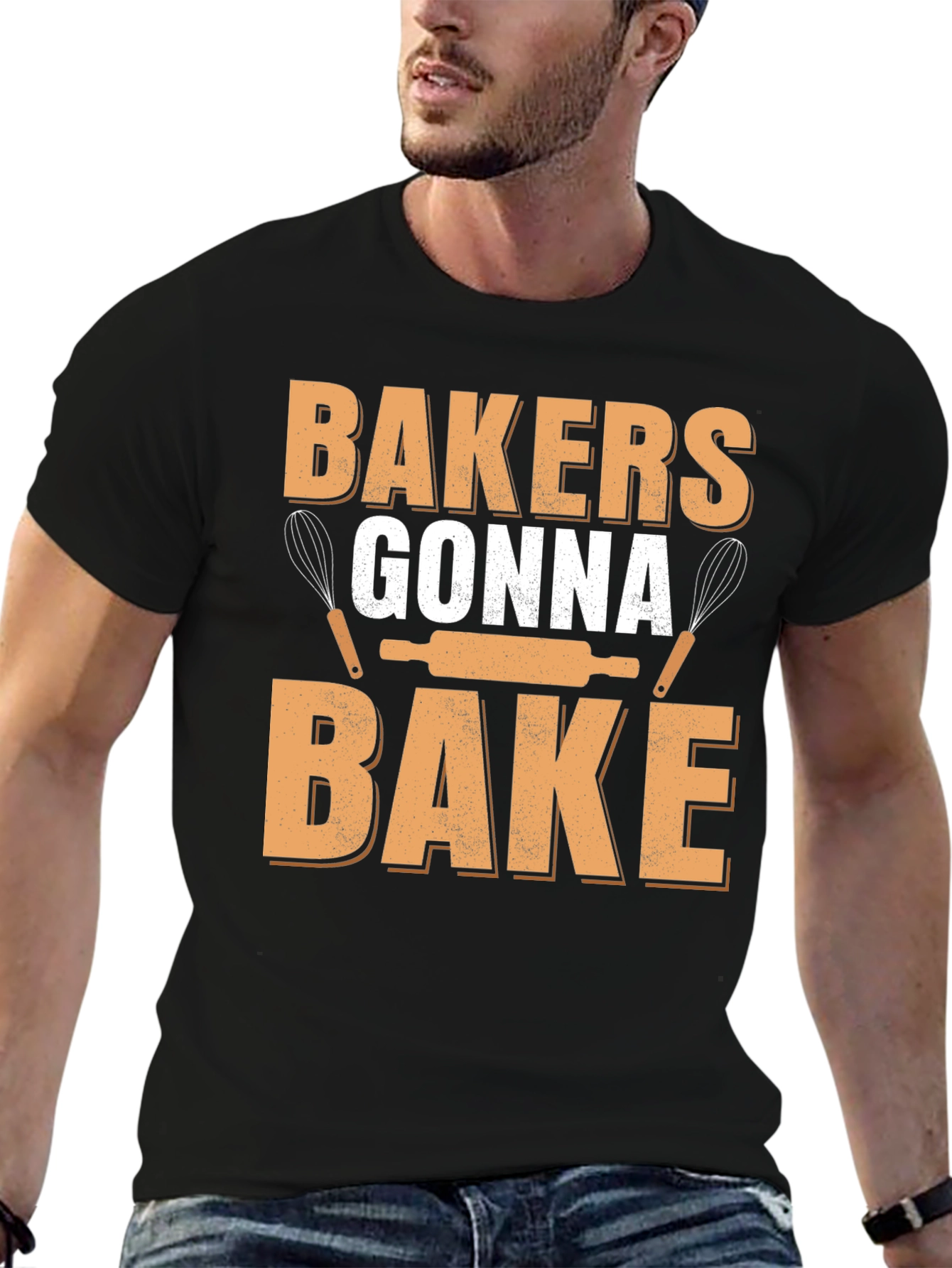 Bakers Gonna Bake T-Shirt - Cooking Enthusiast Apparel