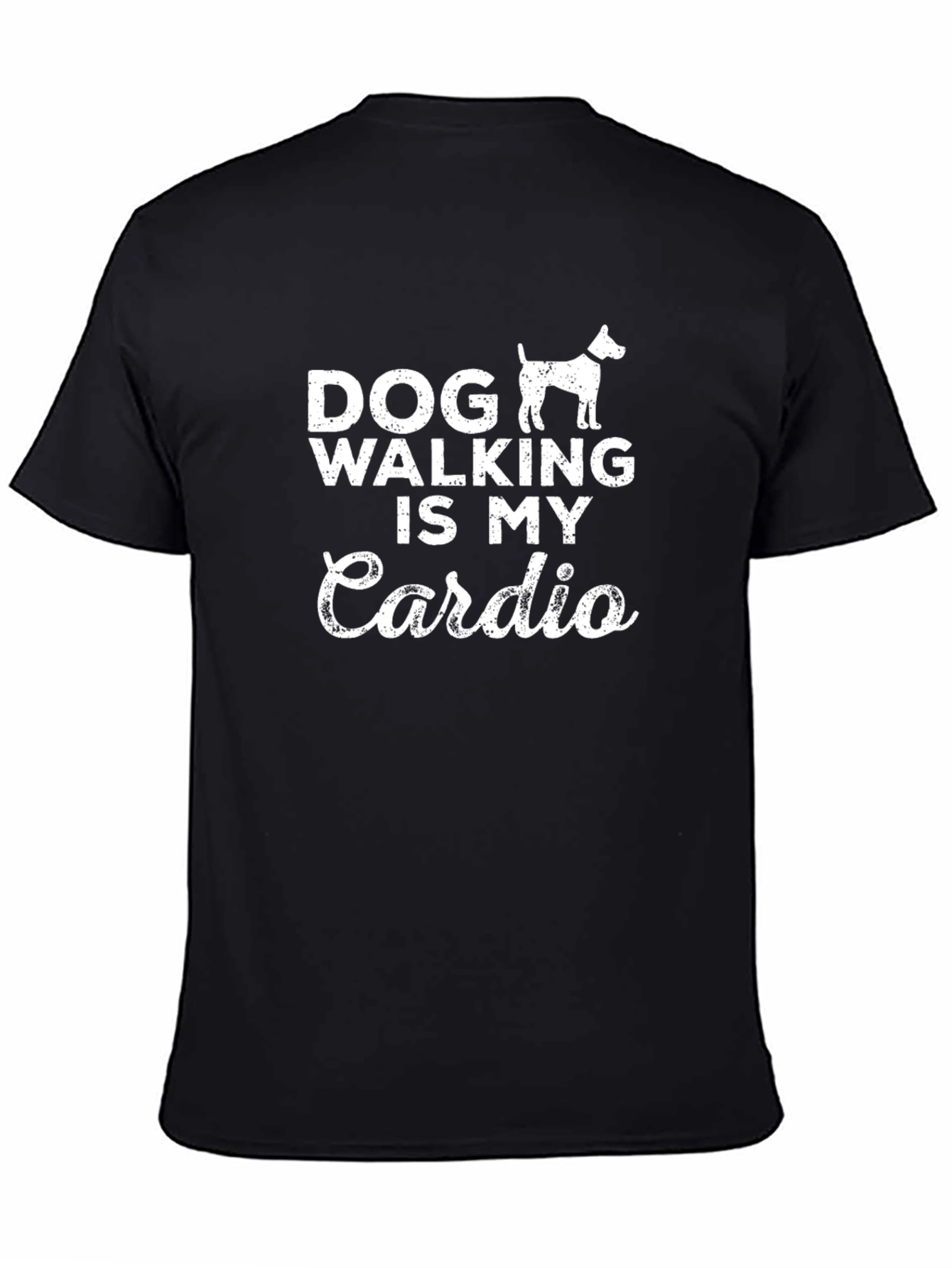 Dog Walking is My Cardio T-Shirt