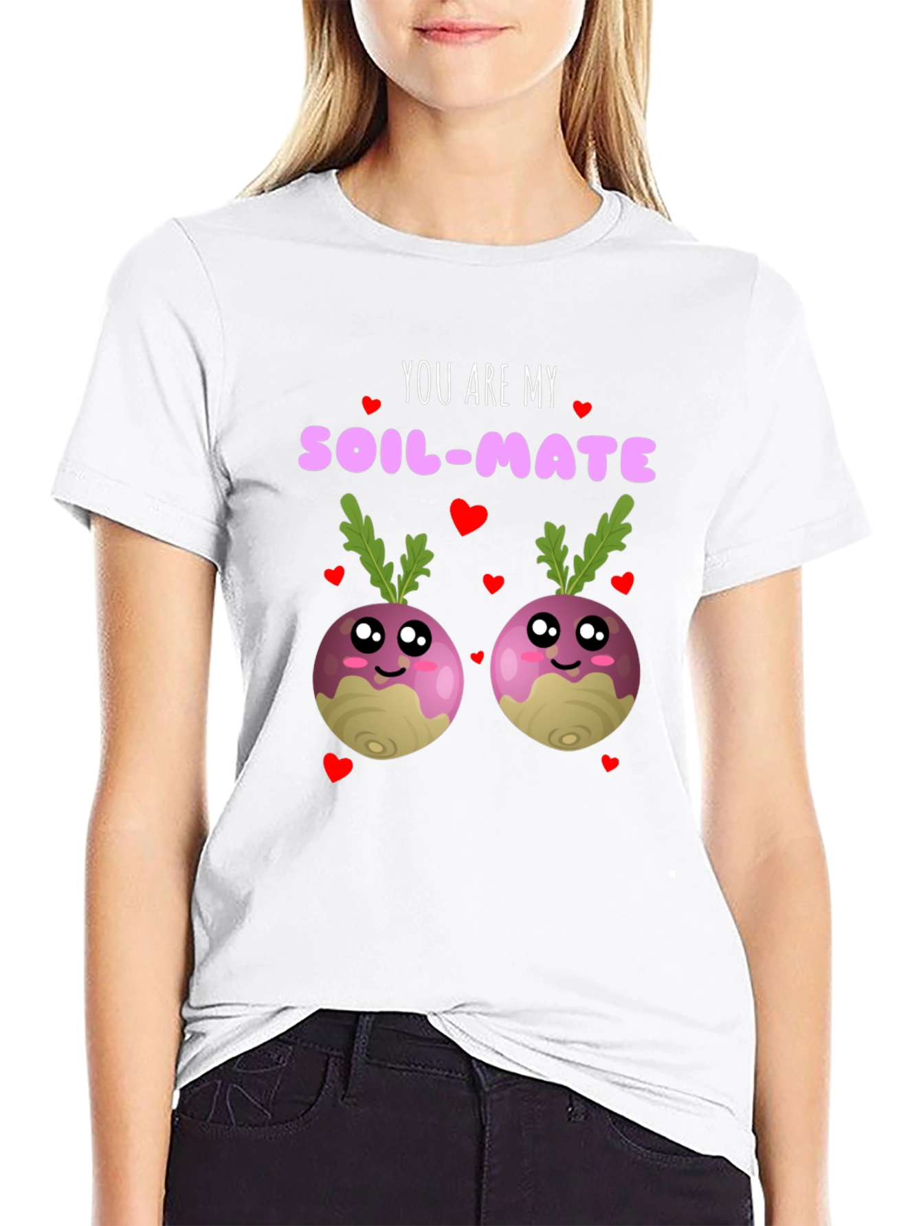 You Are My Soil-Mate Funny T-Shirt