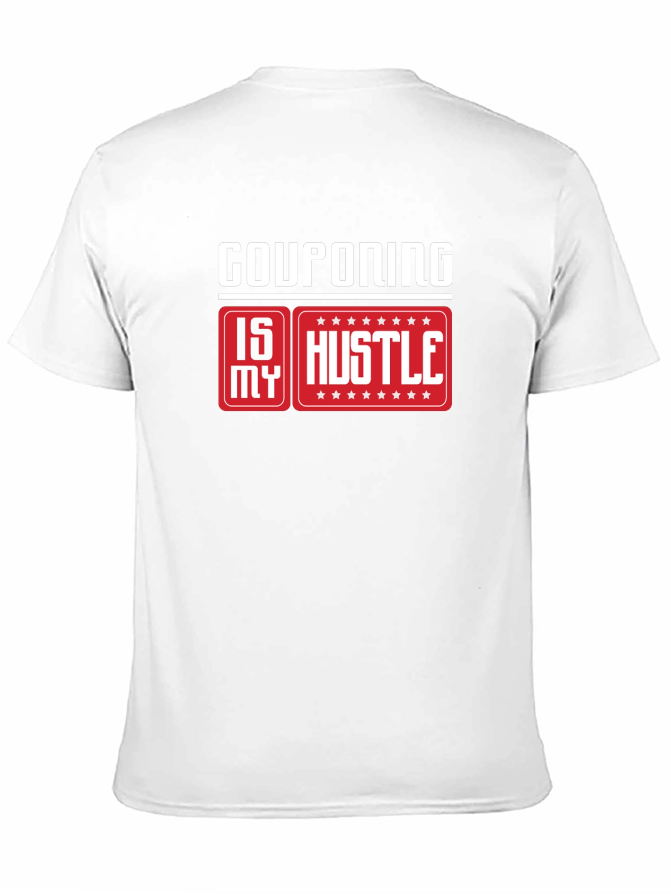 Couponing is My Hustle T-Shirt
