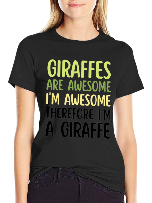 Giraffe Awesome Funny T-Shirt