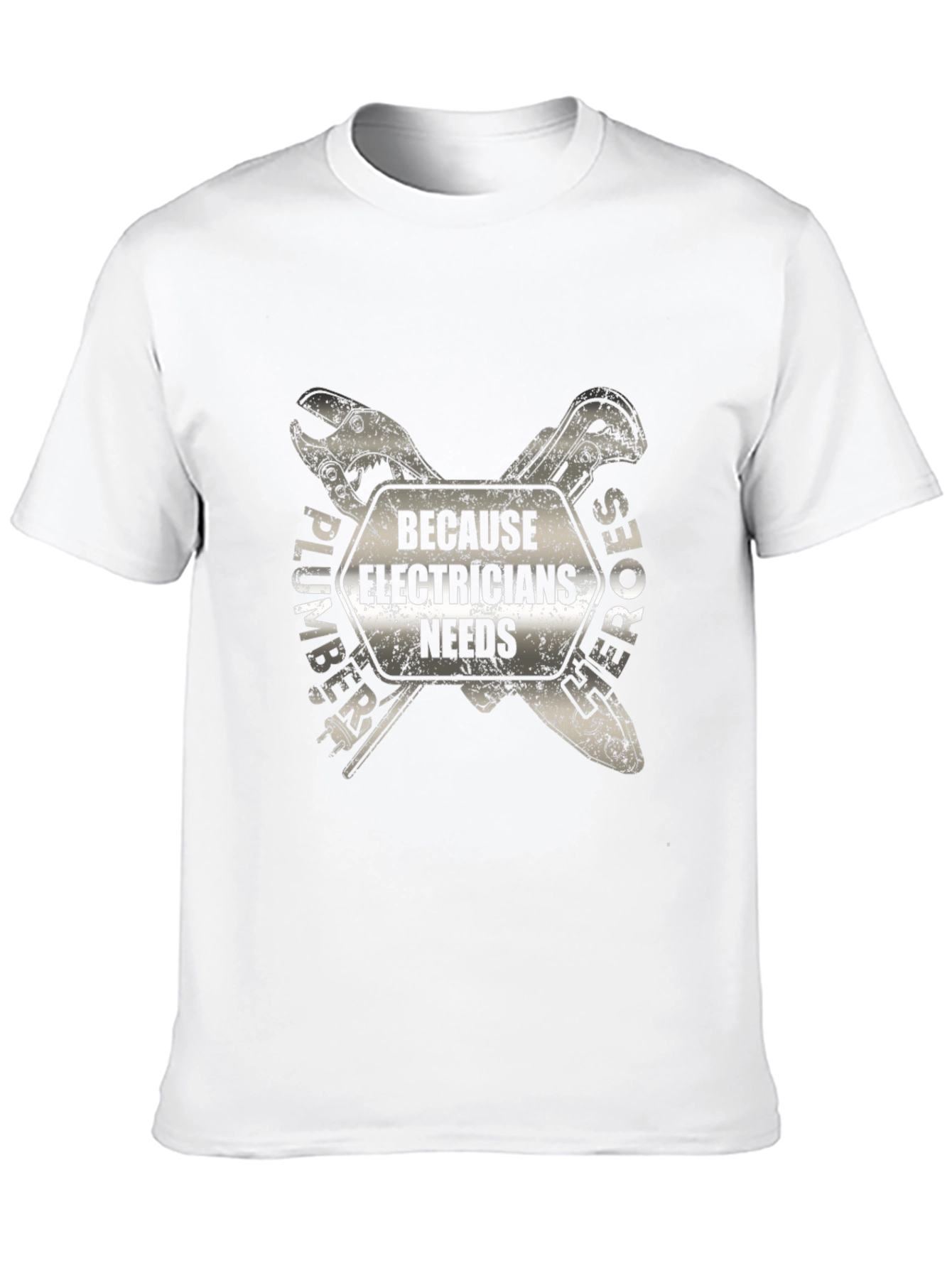 Electrician Hero T-Shirt - Plumber Support Tee