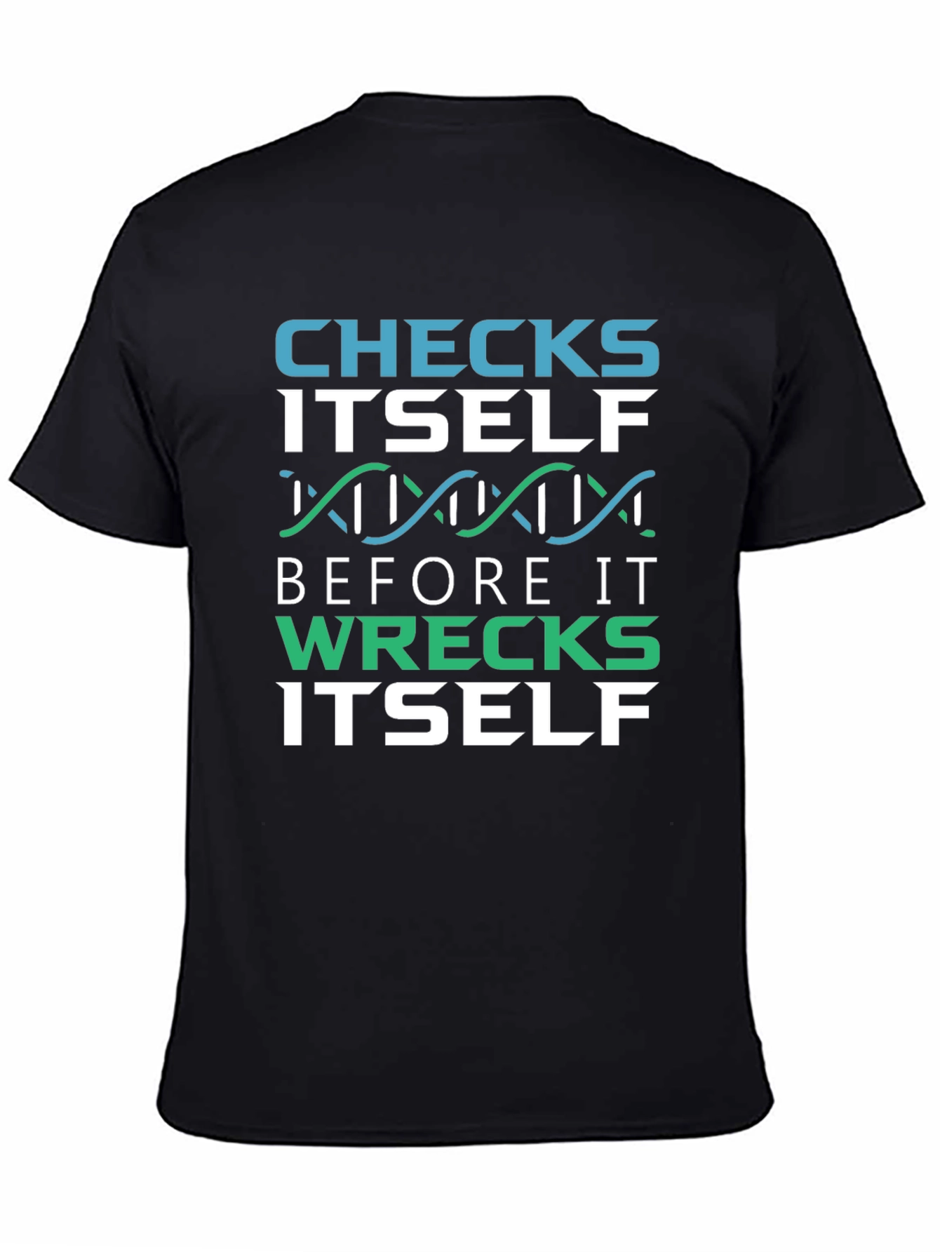 Checks Itself Graphic T-Shirt