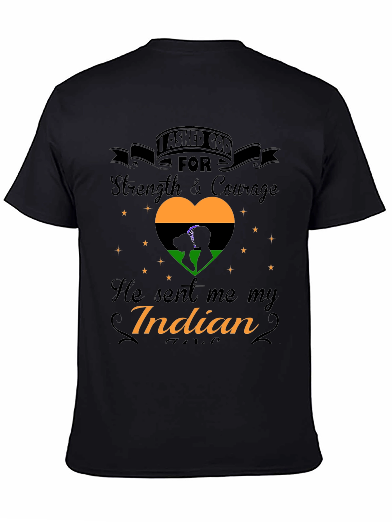 I Asked God For Strength Indian Pride T-Shirt