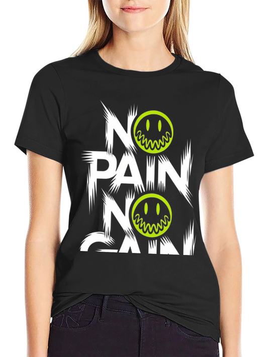 No Pain No Gain Graphic T-Shirt