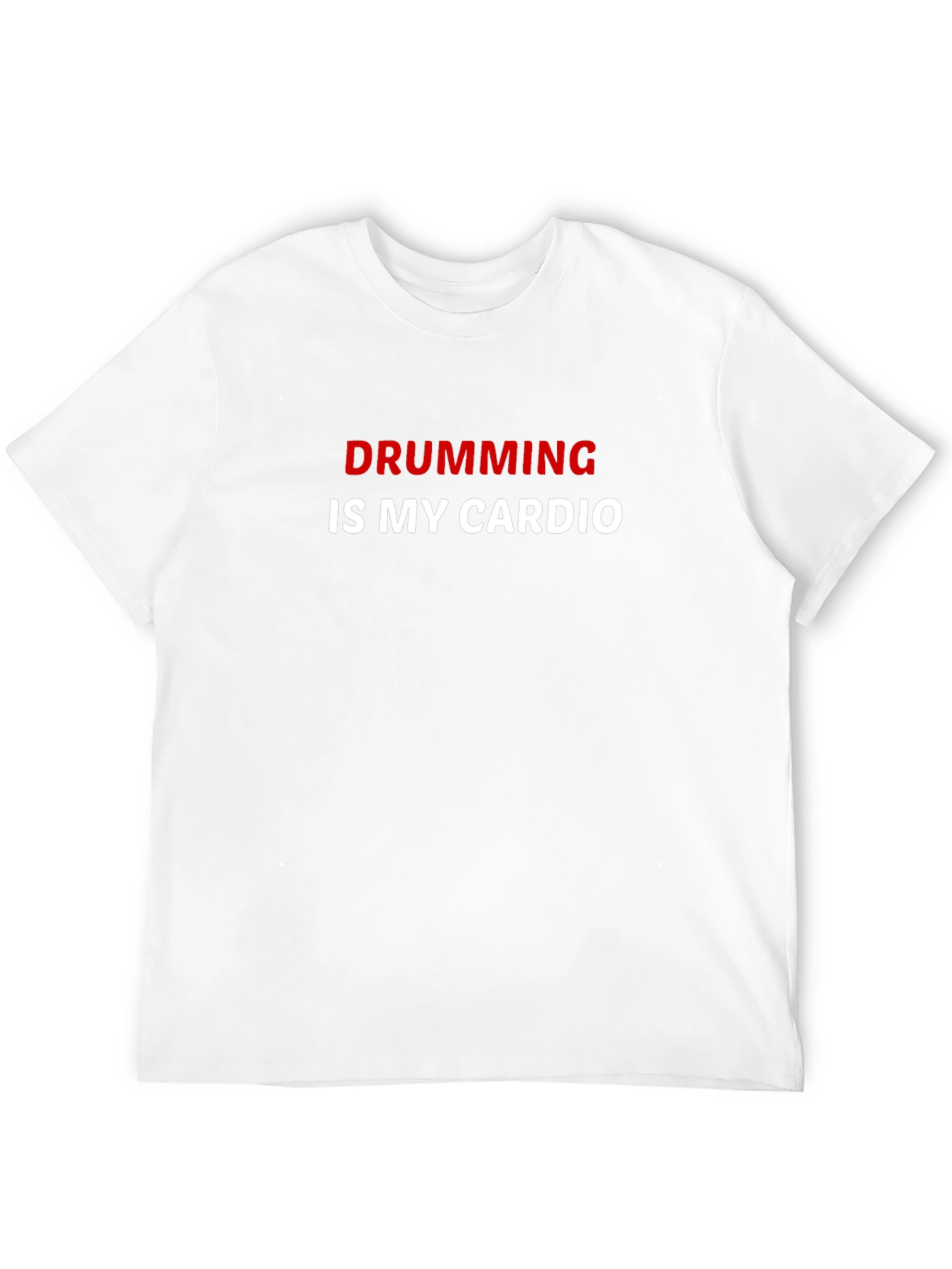 Drumming Is My Cardio T-Shirt - Black Graphic Tee