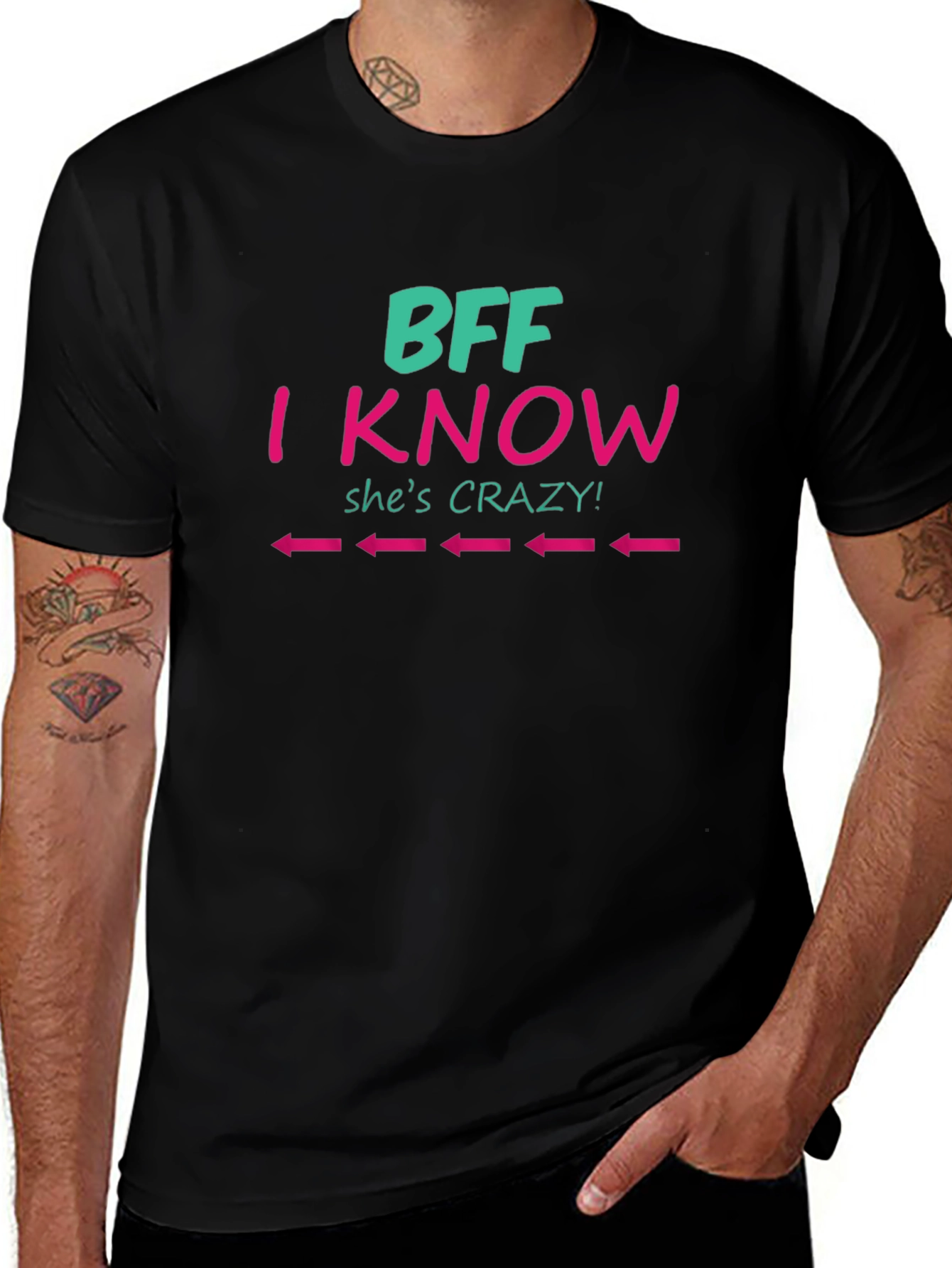 BFF I Know Shes Crazy Tee