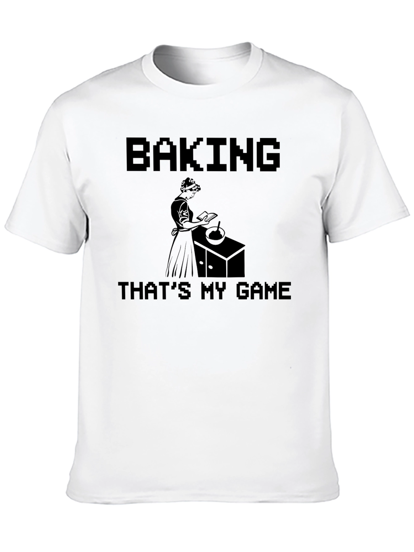 Baking Is My Game Black T-Shirt