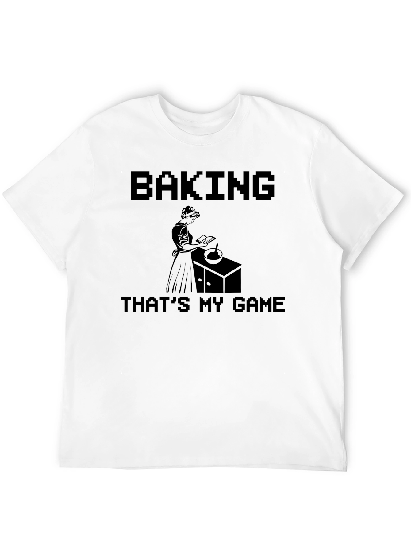 Baking Is My Game Black T-Shirt