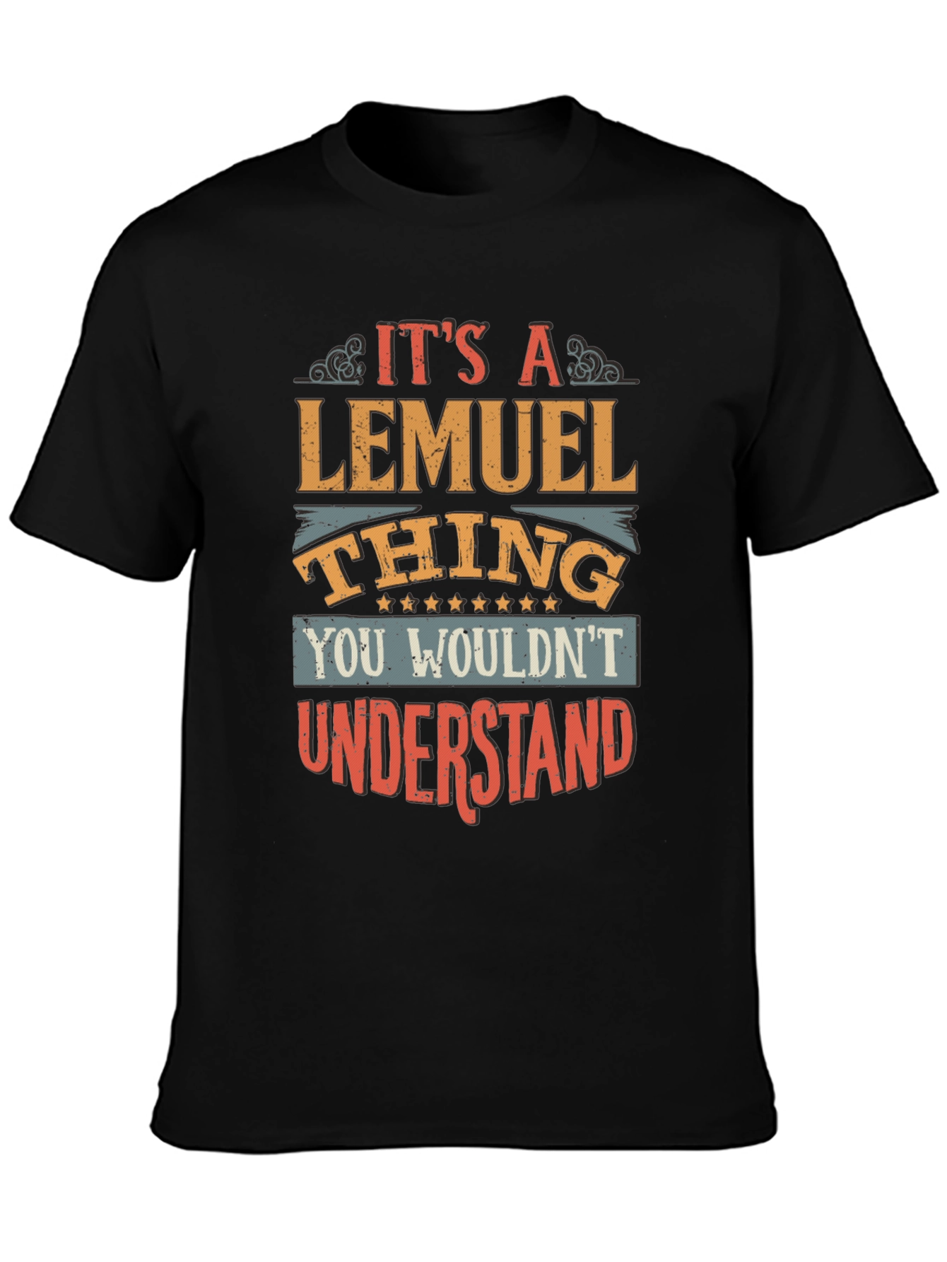 Its a Lemuel Thing - Novelty T-Shirt