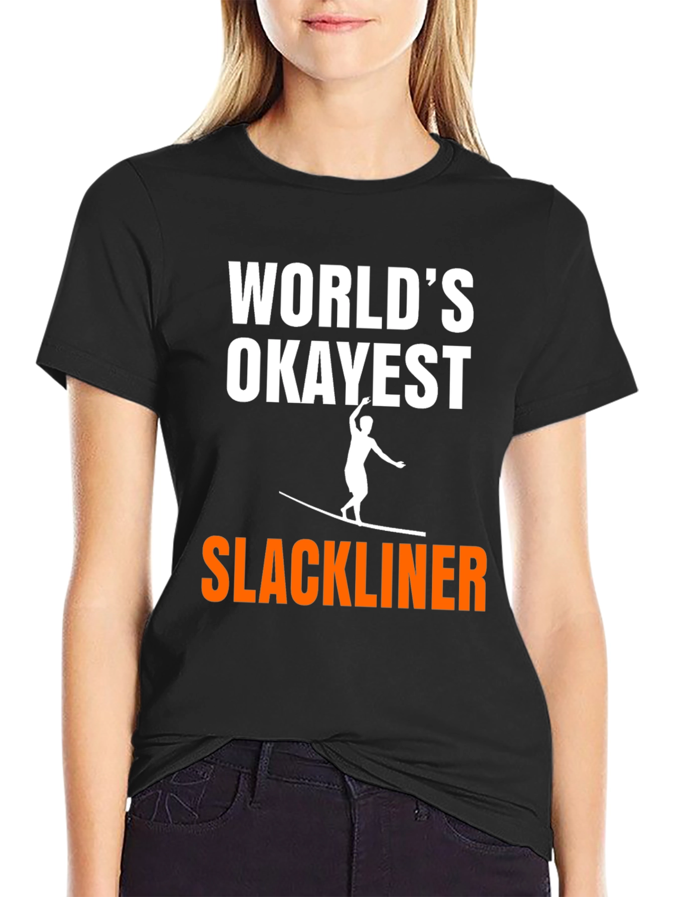 Worlds Okayest Slackliner Graphic Tee