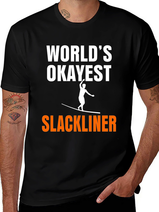 Worlds Okayest Slackliner Graphic Tee