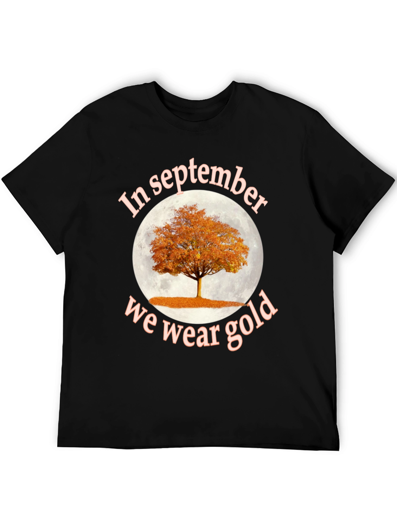 In September We Wear Gold Tree T-Shirt