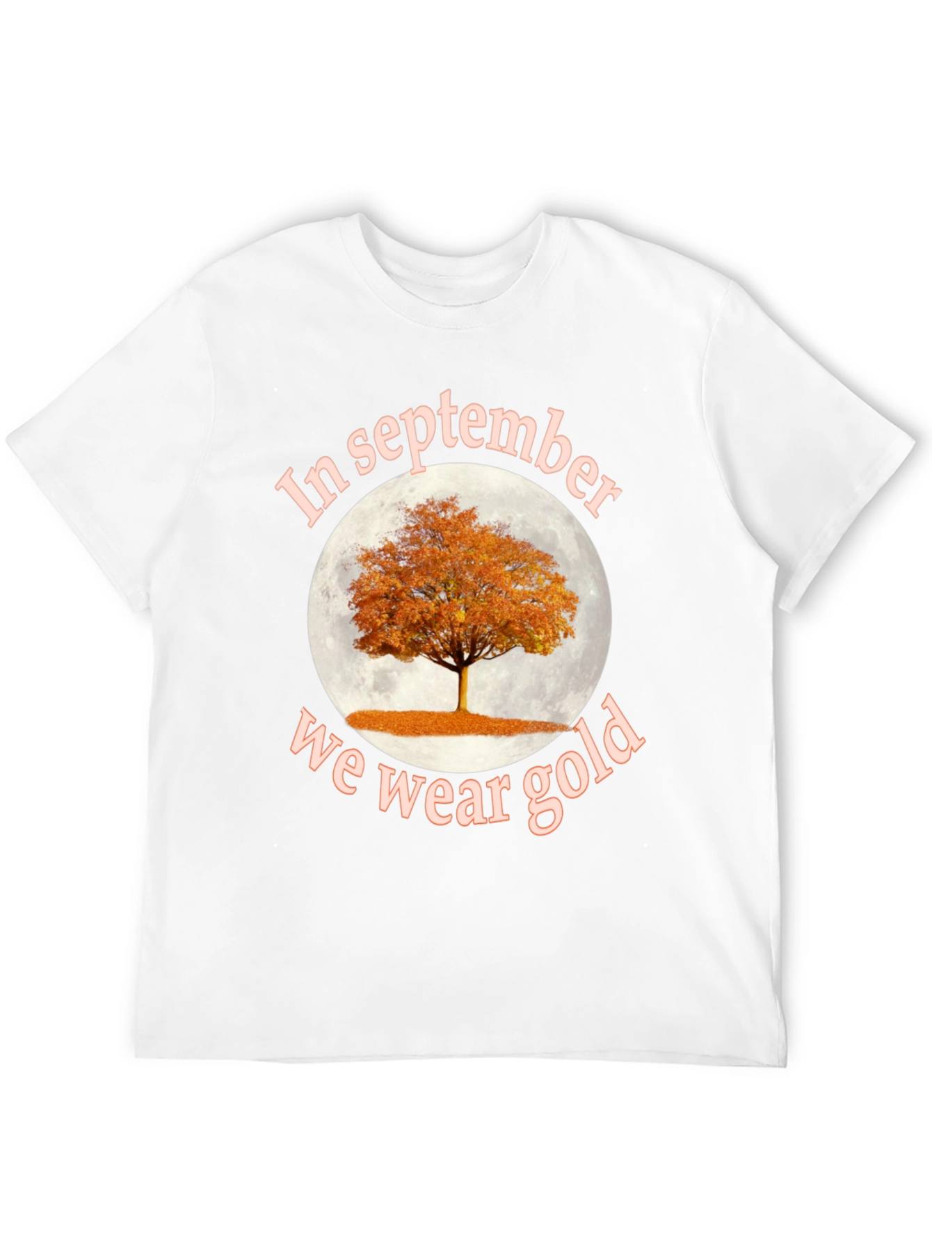 In September We Wear Gold Tree T-Shirt
