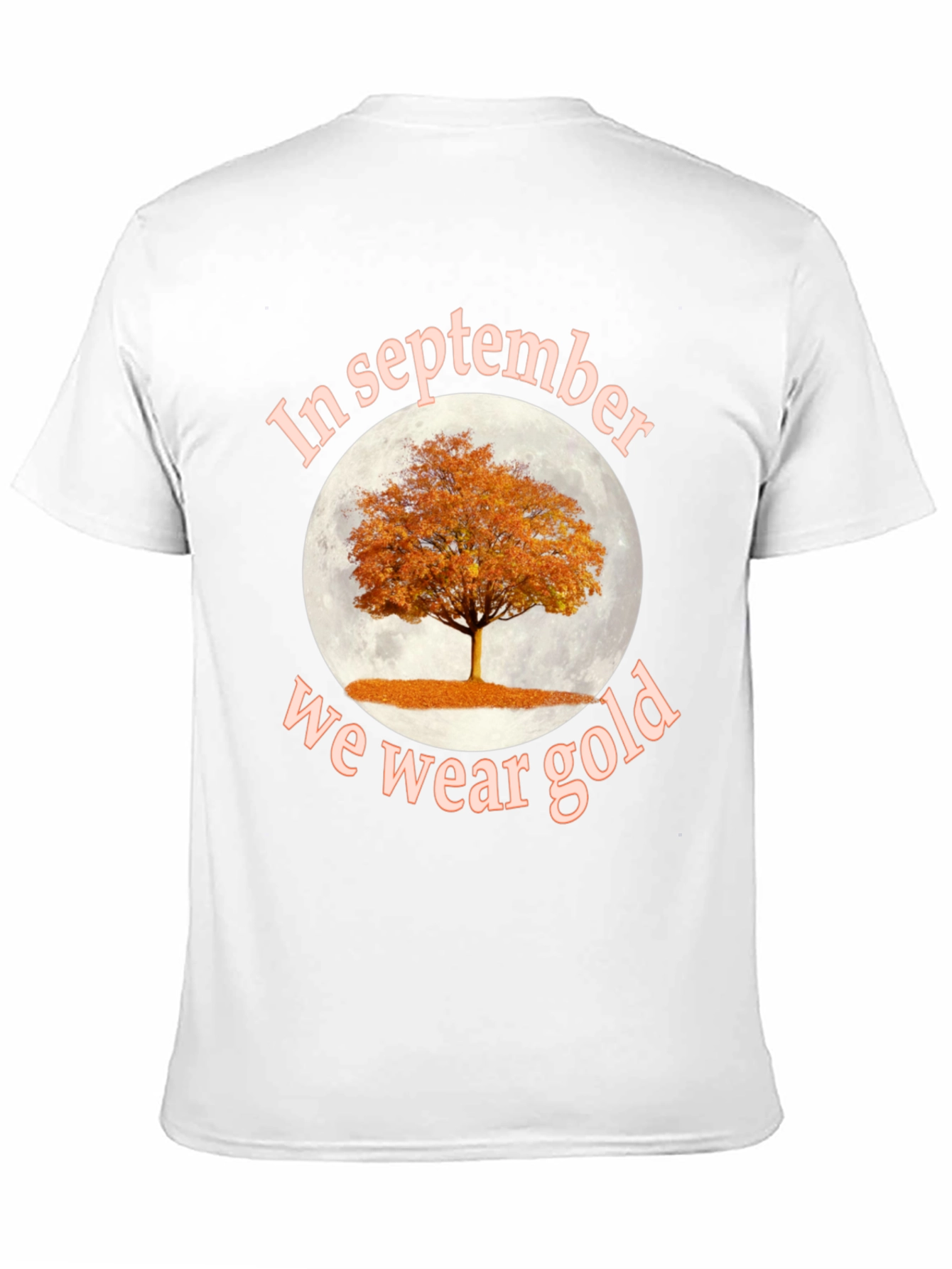 In September We Wear Gold Tree T-Shirt