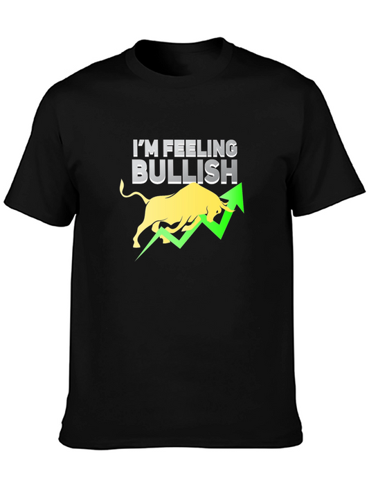 Im Feeling Bullish Graphic Tee - Stock Market Shirt