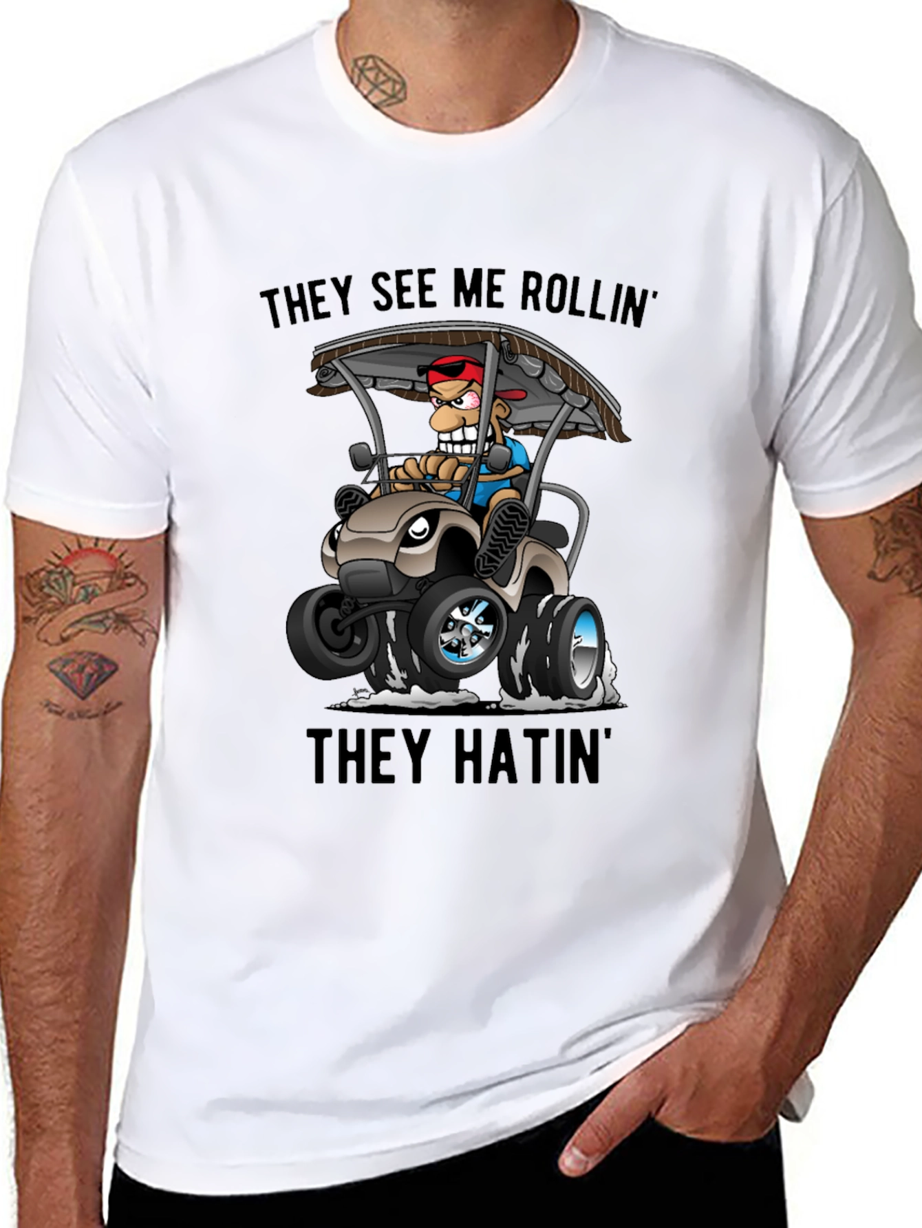 They See Me Rollin T-Shirt