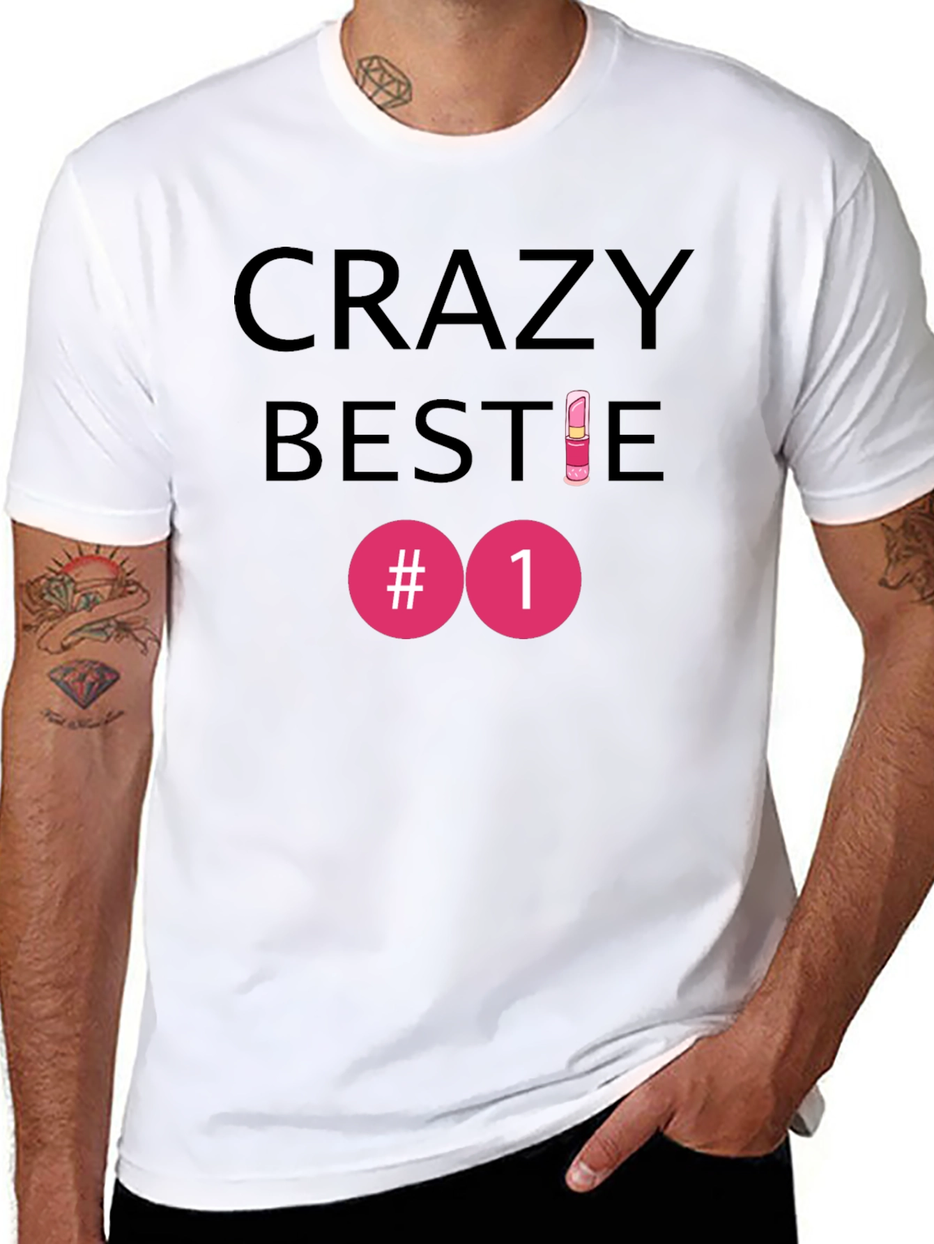 Crazy Bestie #1 T-Shirt