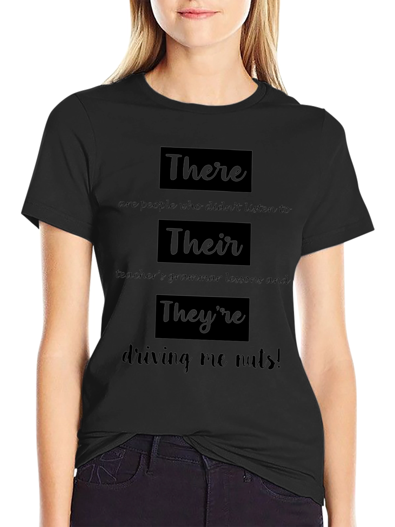 Funny Grammar T-Shirt: There Their Theyre
