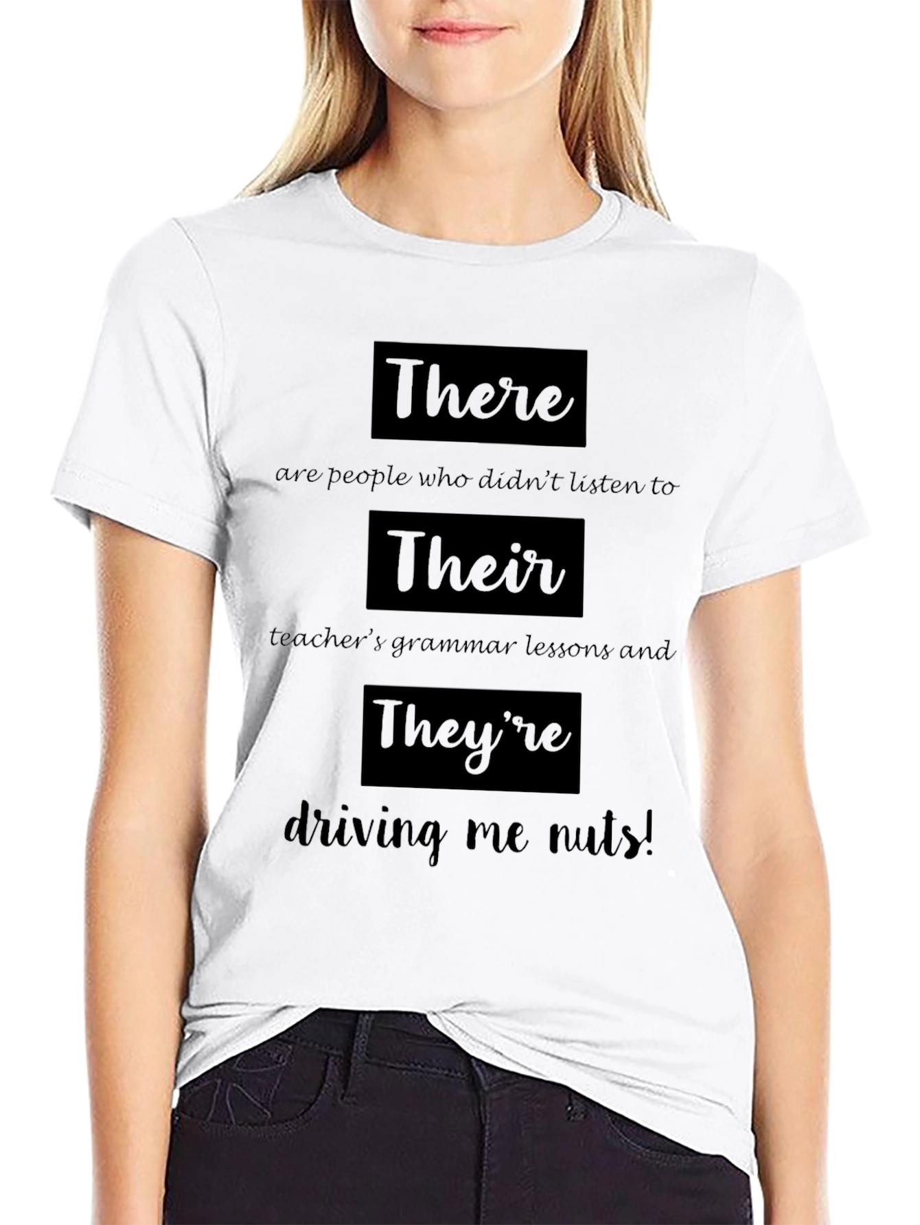 Funny Grammar T-Shirt: There Their Theyre