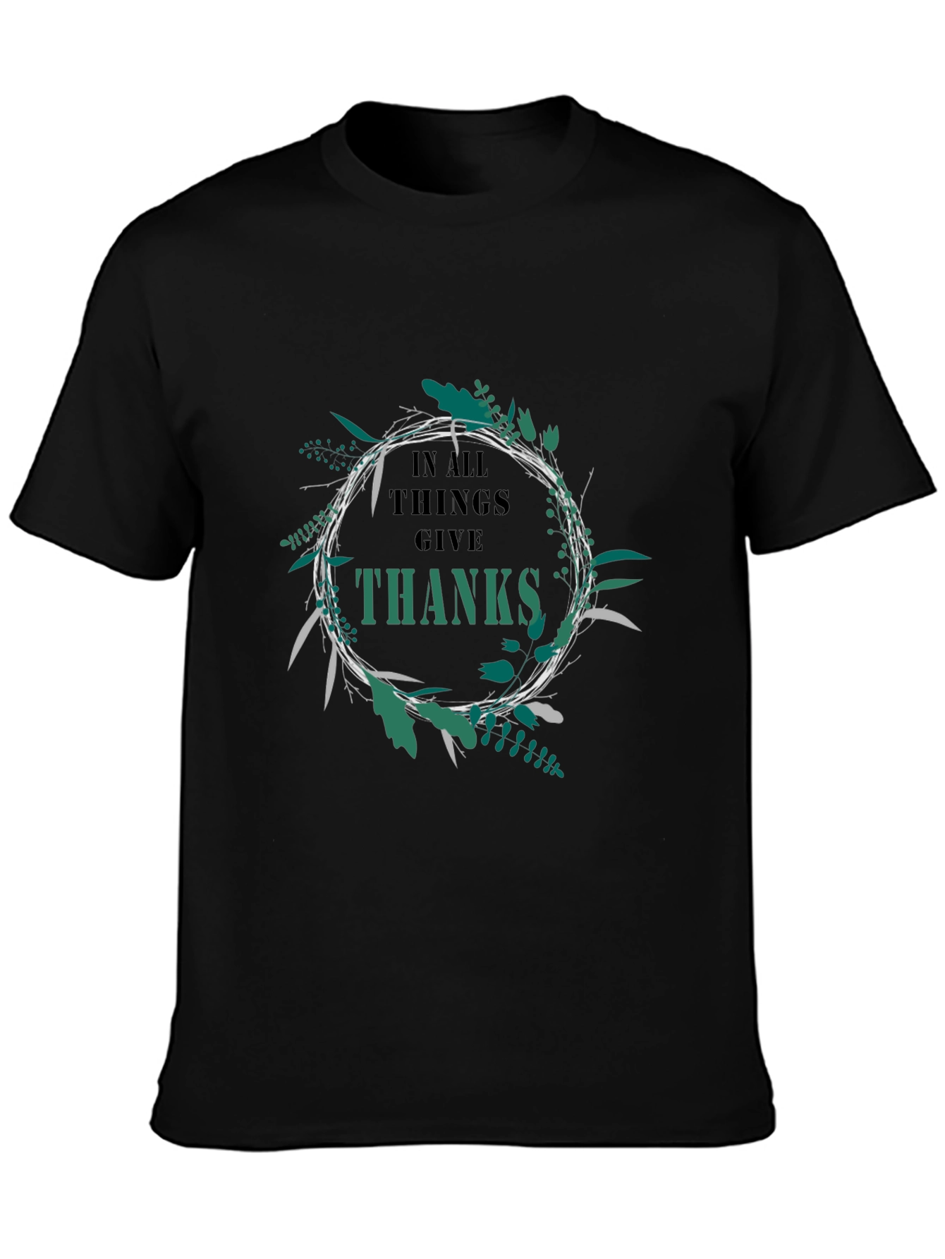 In All Things Give Thanks Black T-Shirt