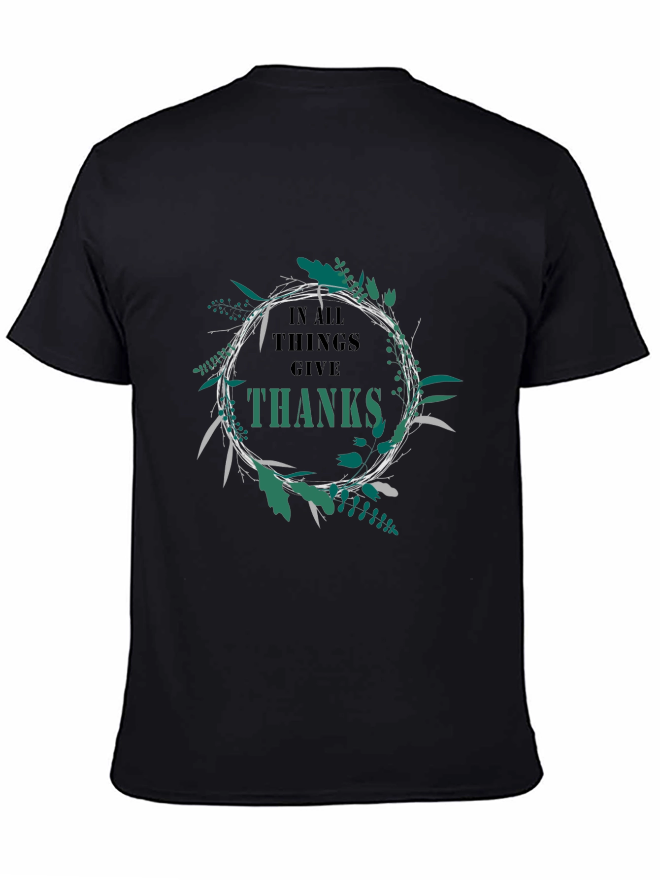 In All Things Give Thanks Black T-Shirt
