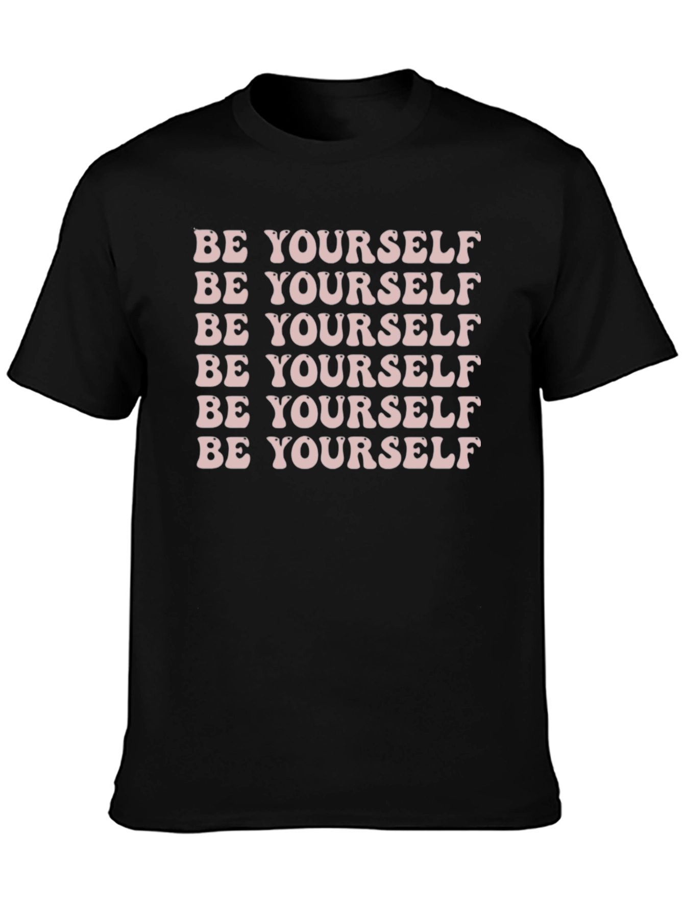 Be Yourself Graphic Tee - Positive Message T-Shirt