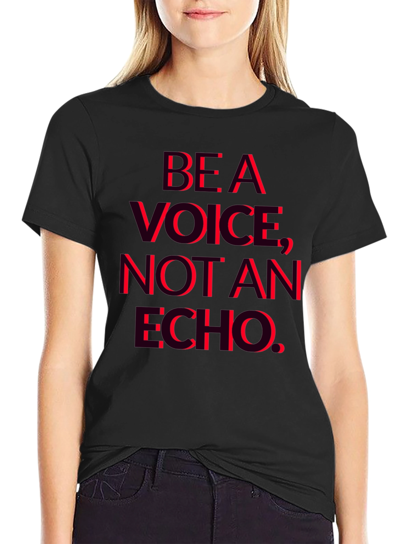 Be a Voice Not an Echo Graphic T-Shirt