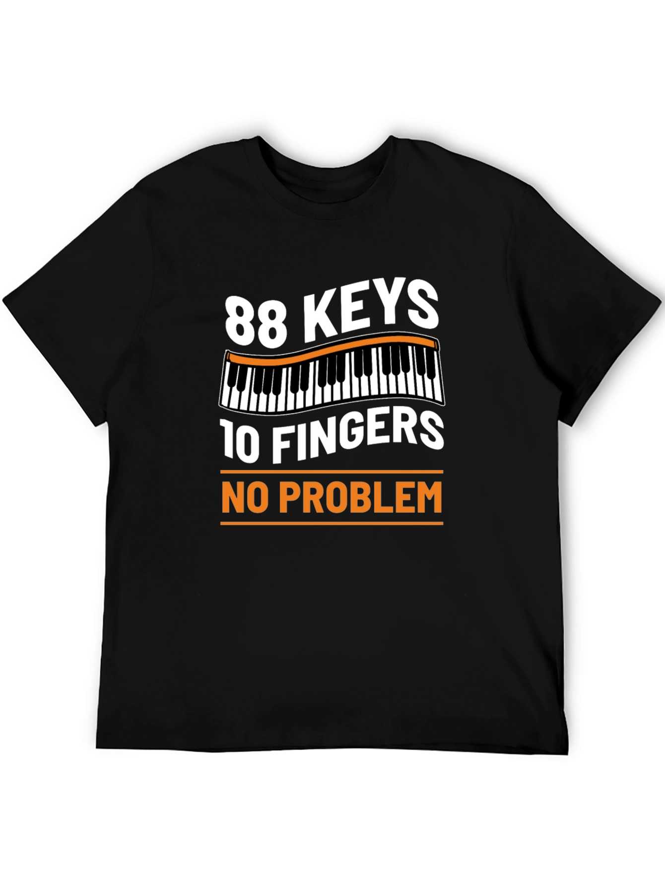 88 Keys 10 Fingers No Problem Graphic Tee