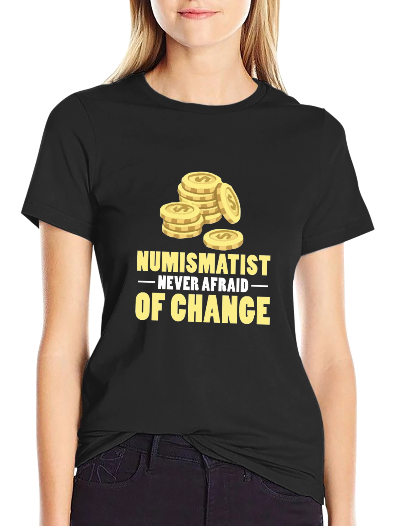 Numismatist Never Afraid of Chance Graphic Tee