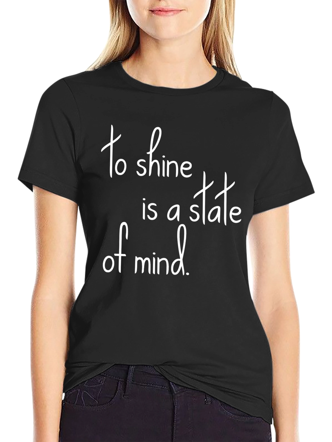 To Shine Is A State of Mind Black T-Shirt