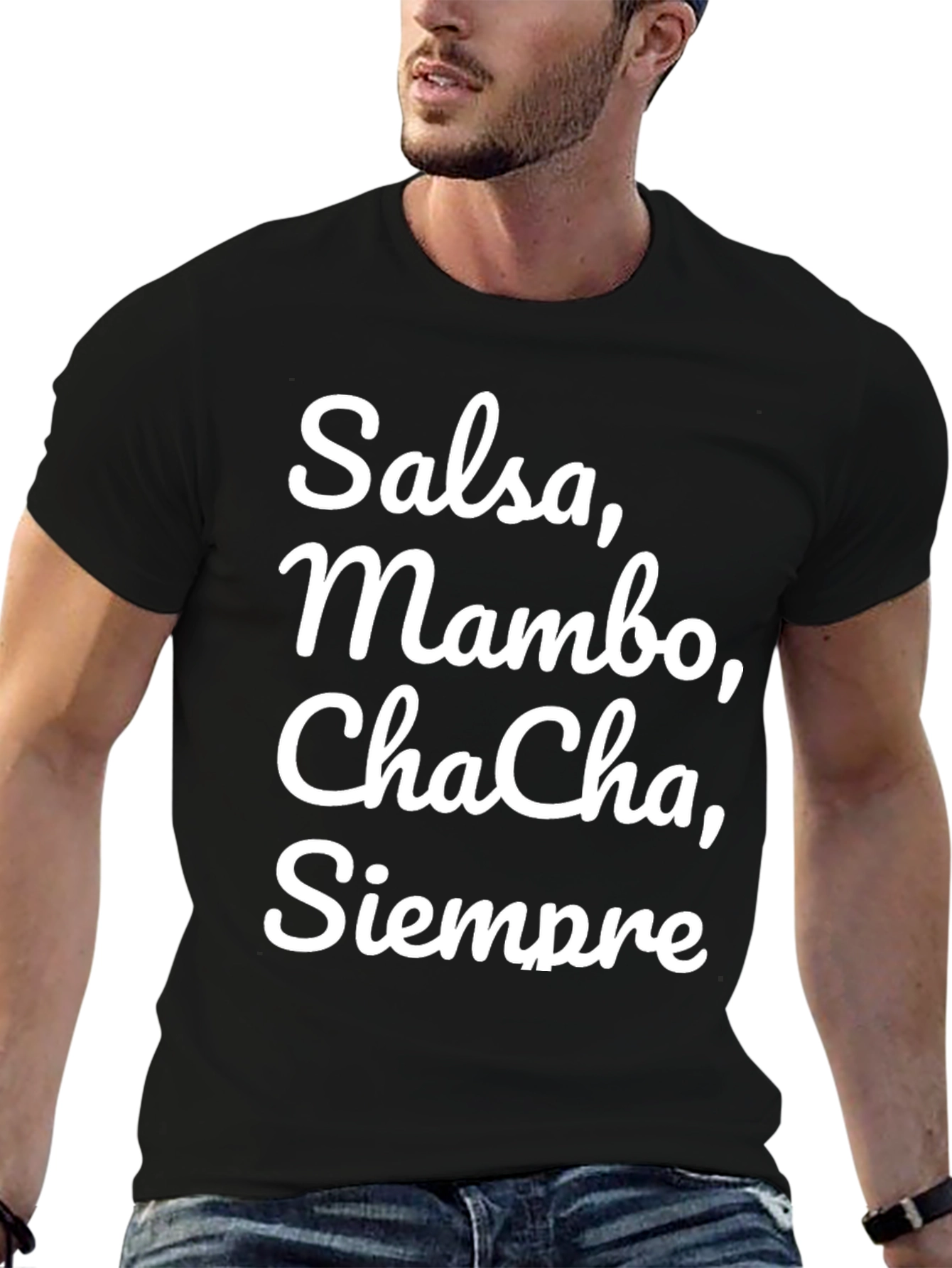 Salsa Mambo Cha-Cha Siempre T-Shirt