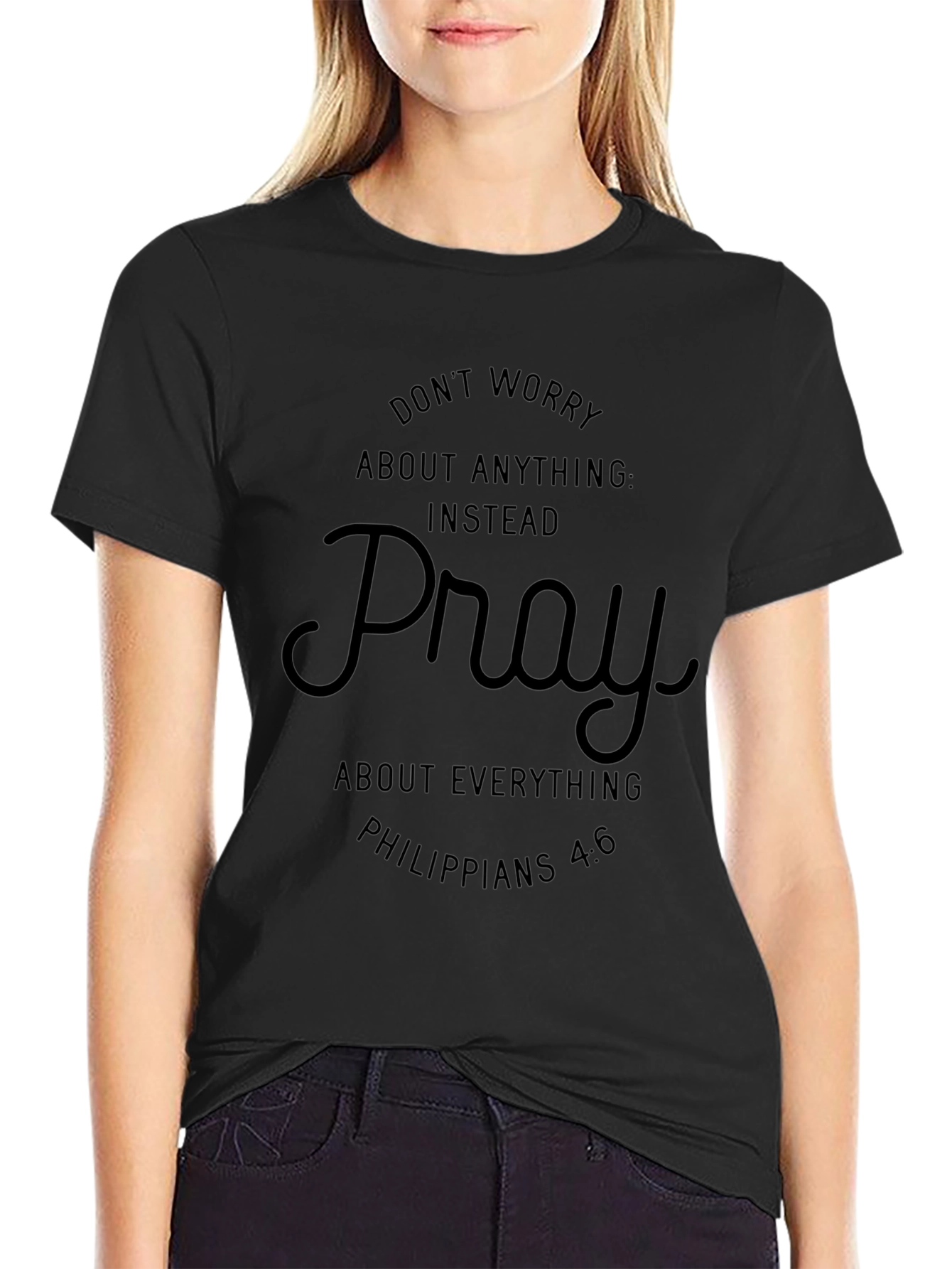 Faith-Inspired Black T-Shirt - Pray Instead