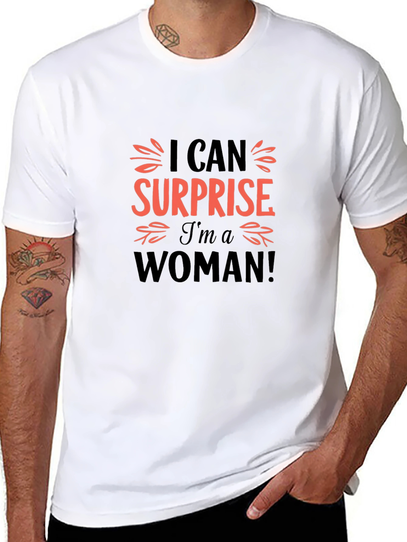 I Can Surprise Im A Woman Black T-Shirt