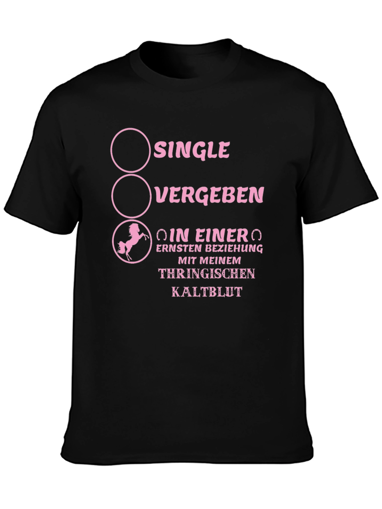 Single Taken Horse Lover T-Shirt