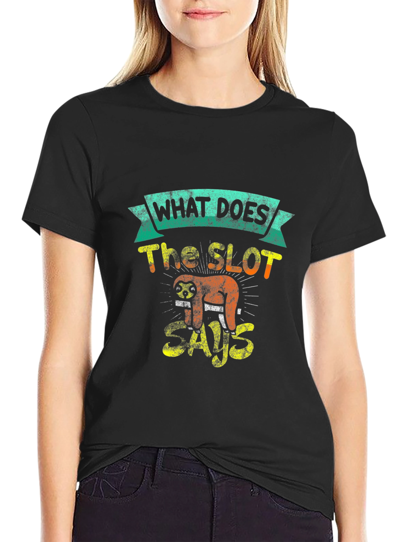 What Does The Slot Says T-Shirt