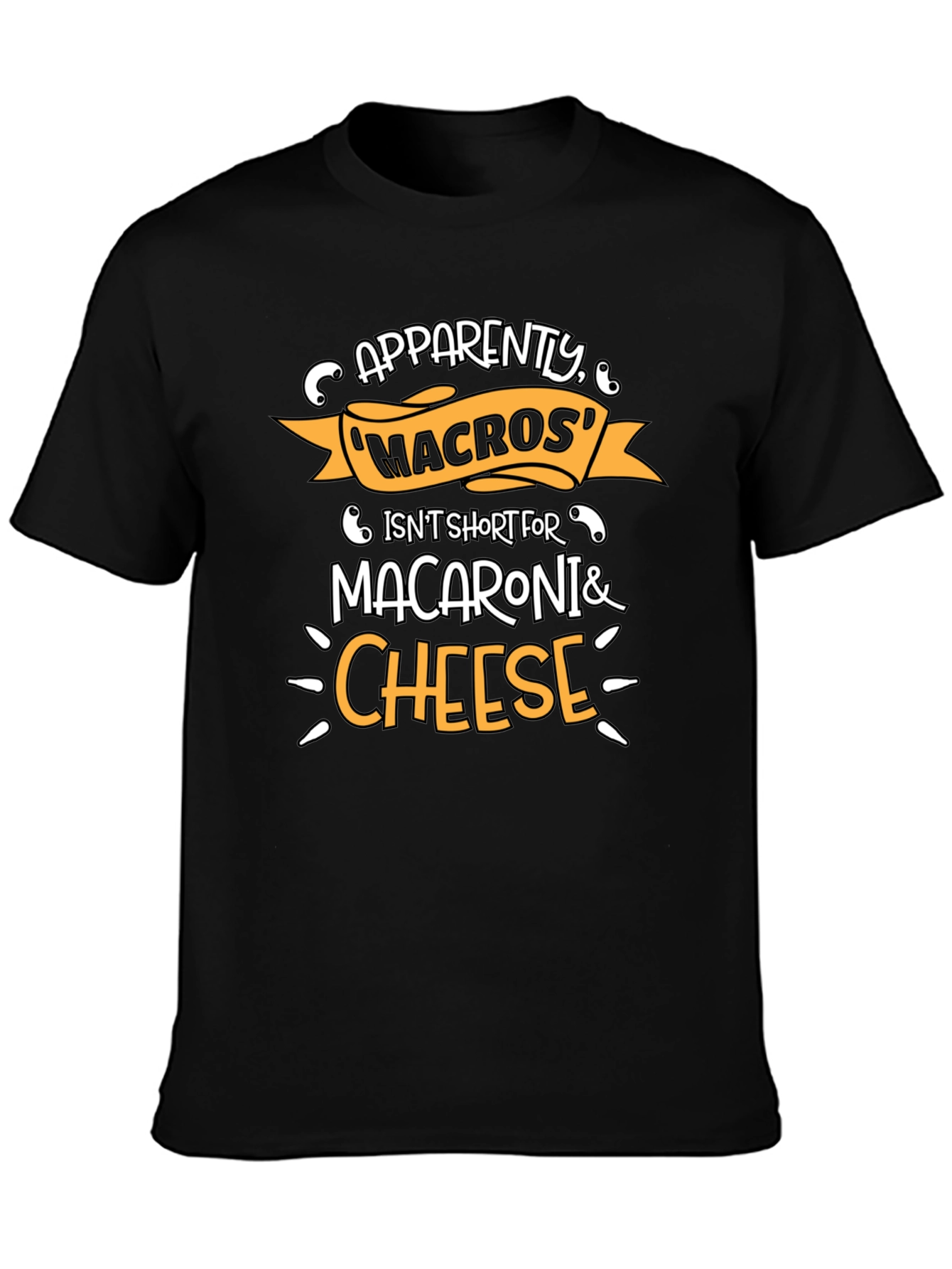 Funny Macros Macaroni & Cheese T-Shirt