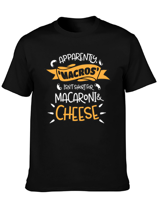 Funny Macros Macaroni & Cheese T-Shirt