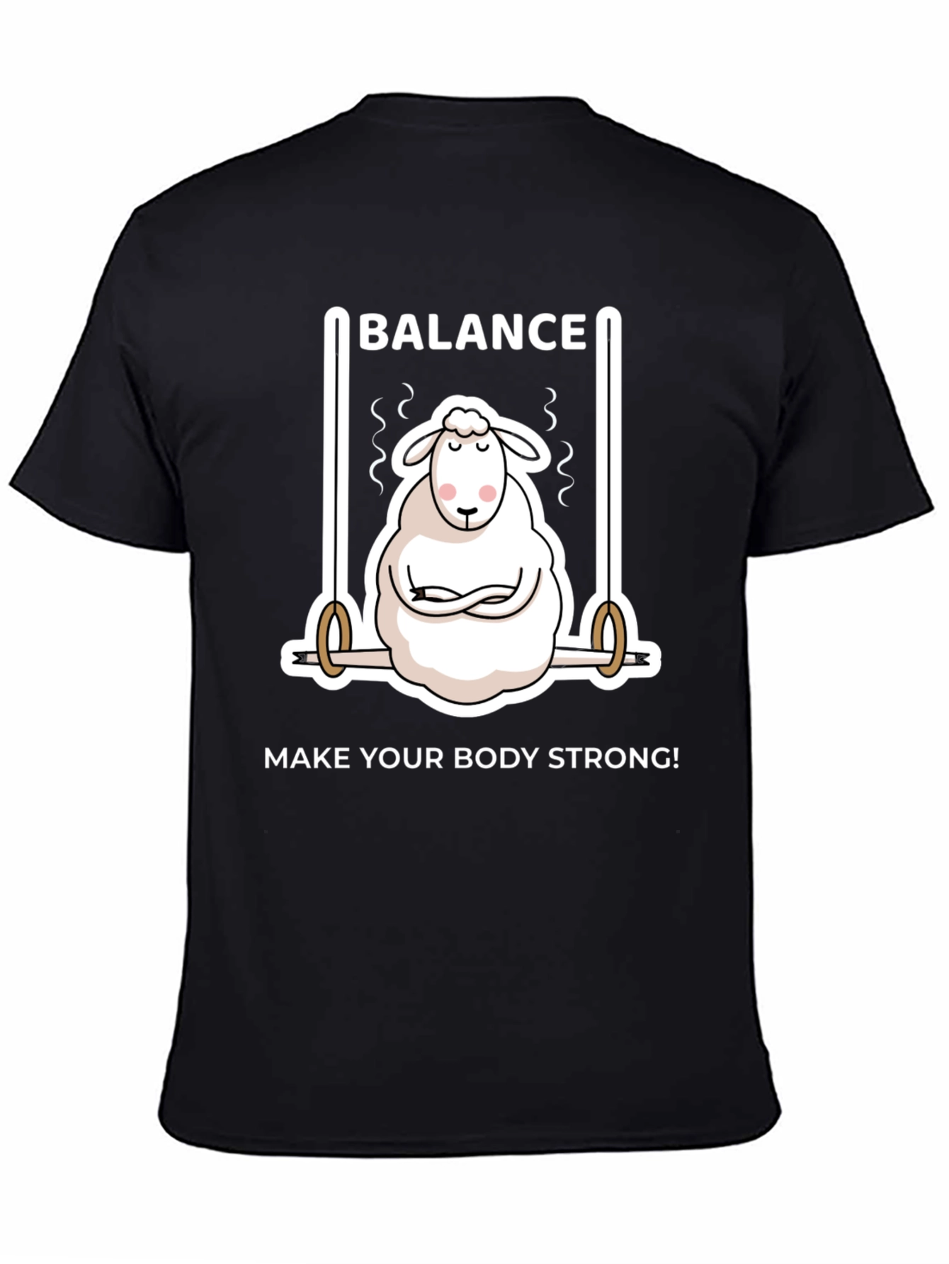 Balance Sheep T-Shirt - Make Your Body Strong!