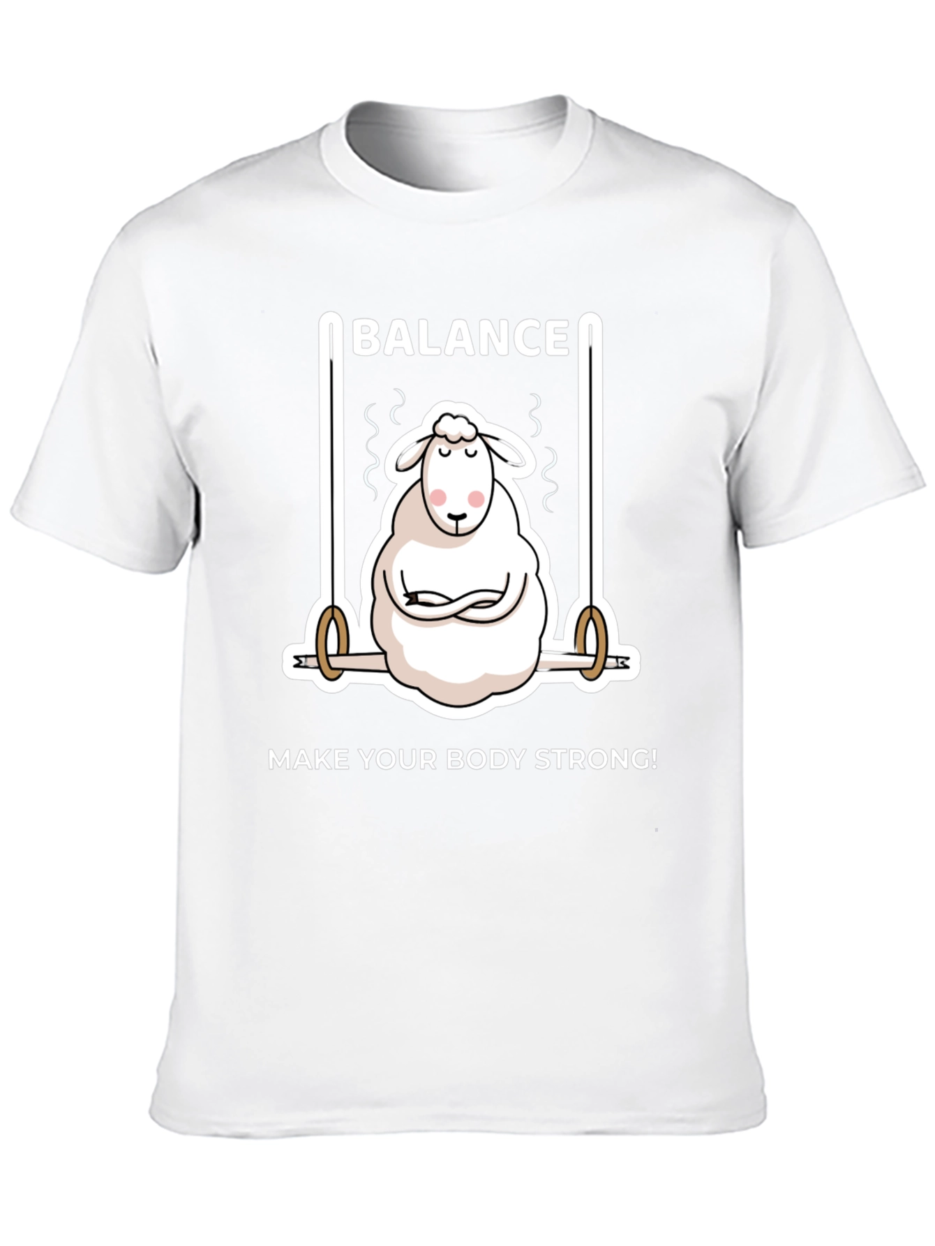 Balance Sheep T-Shirt - Make Your Body Strong!