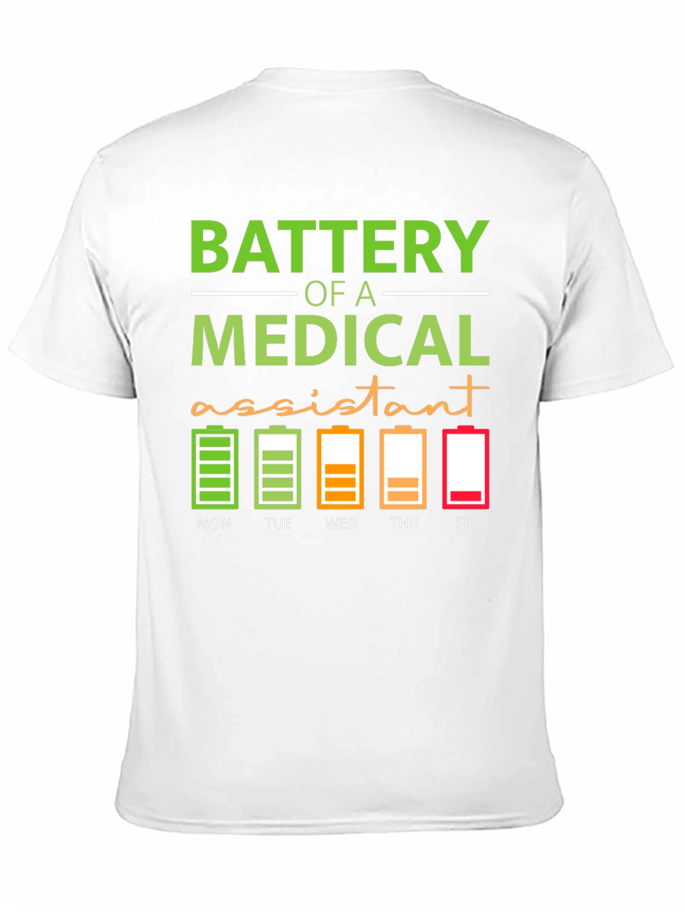 Medical Assistant Battery T-Shirt