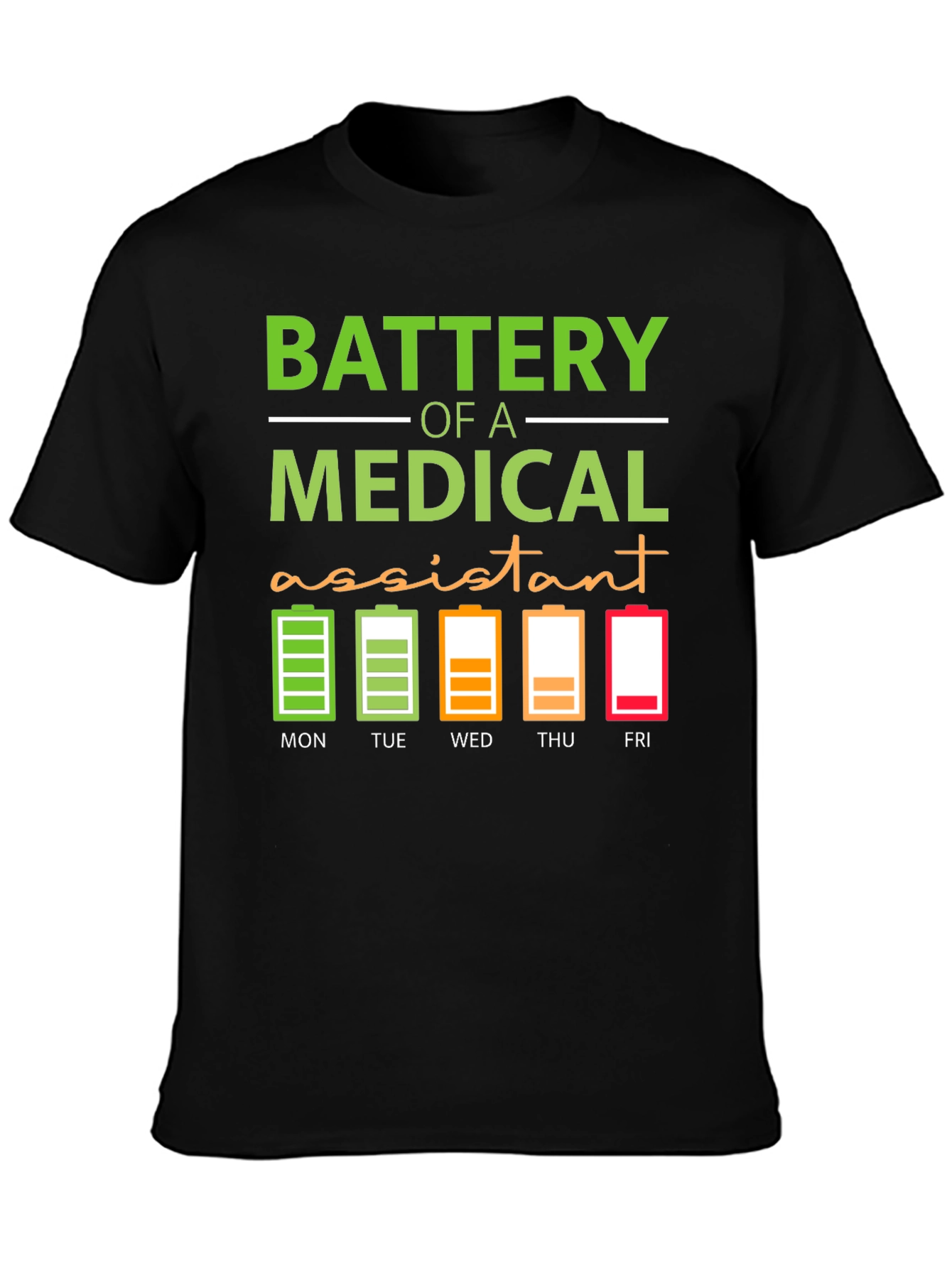 Medical Assistant Battery T-Shirt