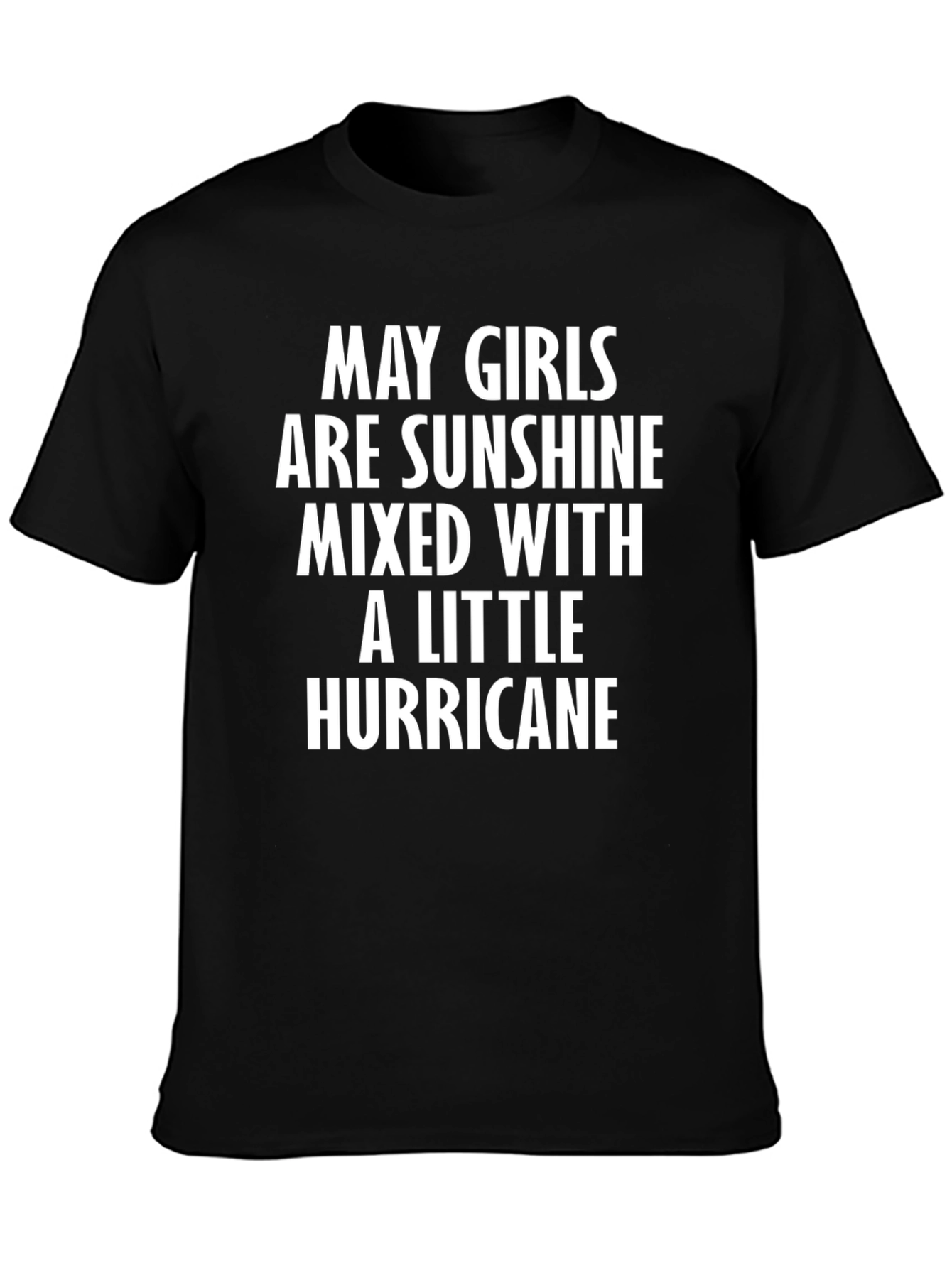 May Girl Sunshine & Hurricane Black T-Shirt