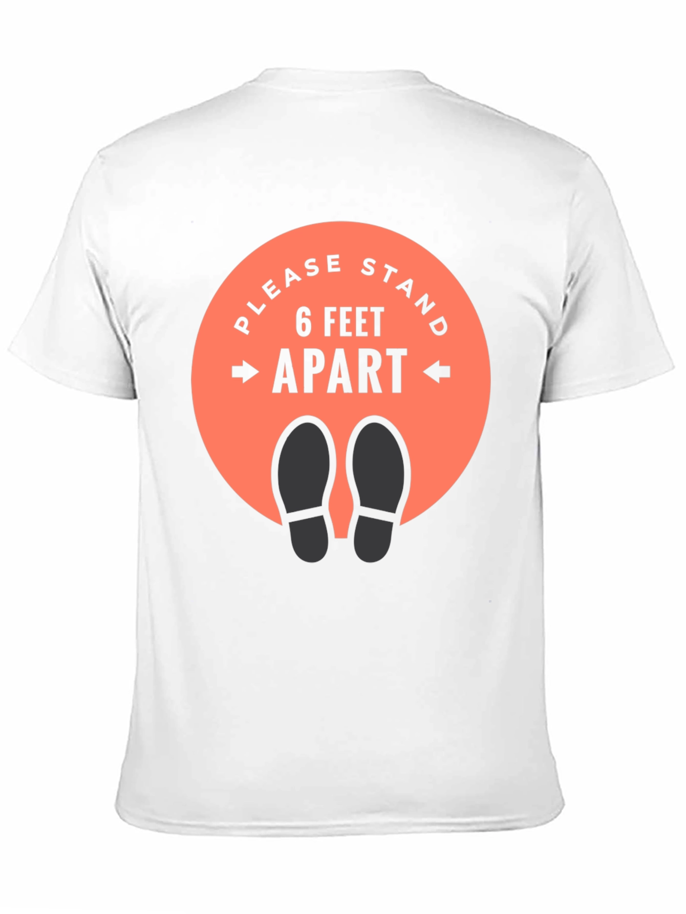 Social Distancing T-Shirt - Stand 6 Feet Apart