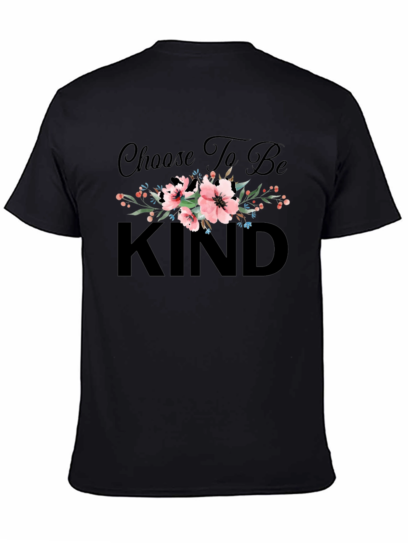 Choose To Be Kind Floral T-Shirt