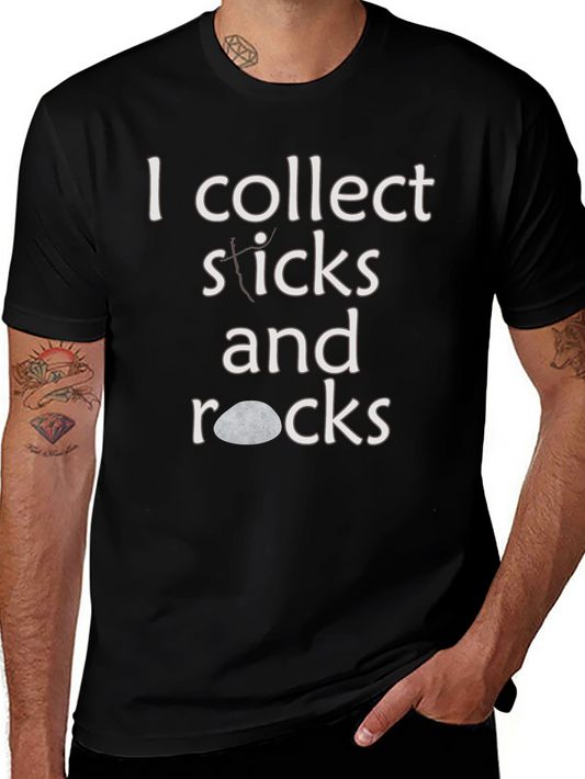 I Collect Sticks and Rocks T-Shirt